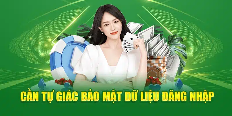 Cần tự giác bảo mật dữ liệu đăng nhập