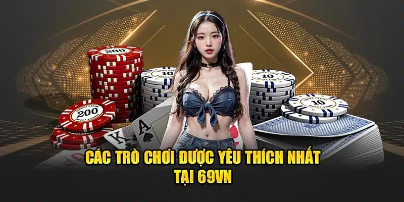 Các tựa game tại 69VN